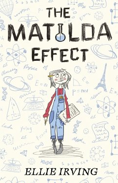 The Matilda Effect (eBook, ePUB) - Irving, Ellie