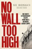 No Wall Too High (eBook, ePUB)