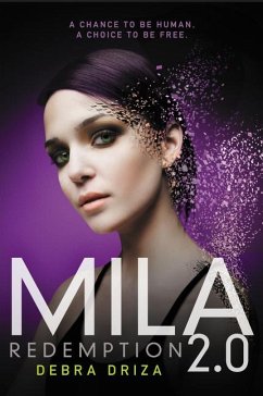 Mila 2.0: Redemption - Driza, Debra