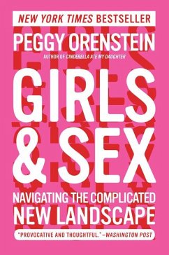Girls & Sex - Orenstein, Peggy