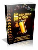 6 Simple Rules Of Power (eBook, PDF)