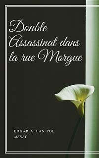 Double Assassinat dans la rue Morgue (eBook, ePUB) - Allan Poe, Edgar; Allan Poe, Edgar