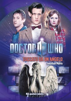 Doctor Who - Toccato da un angelo (eBook, ePUB) - Morris, Jonathan