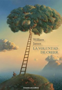 La voluntad de creer (eBook, ePUB) - James, William