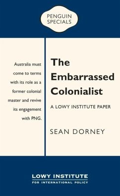 The Embarrassed Colonialist: Penguin Special - Dorney, Sean