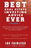Best Real Estate Investing Advice Ever: Volume 1