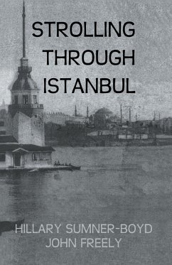 Strolling Through Istanbul - Sumner-Boyd, Hillary; Freely, John