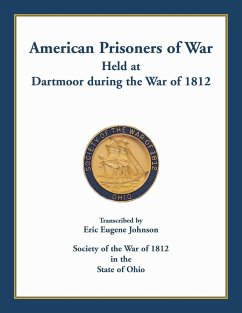 American Prisoners of War held at Dartmoor during the War of 1812 - Johnson, Eric Eugene