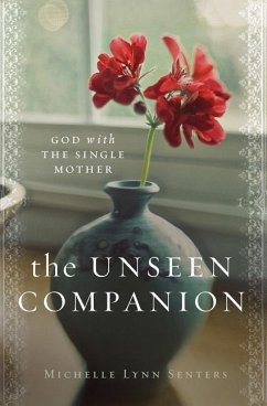 The Unseen Companion - Senters, Michelle Lynn