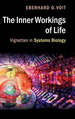 The Inner Workings of Life - Voit, Eberhard O.