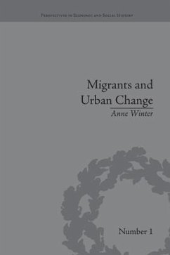 Migrants and Urban Change - Winter, Anne