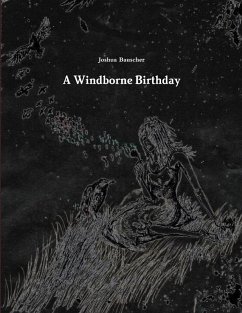 A Windborne Birthday - Bauscher, Joshua