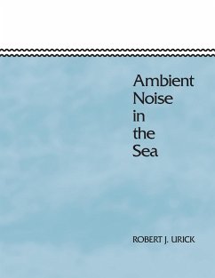 Ambient Noise in the Sea - Urick, Robert J