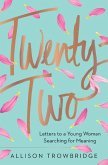 Twenty-Two