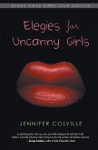 Elegies for Uncanny Girls