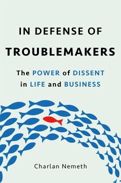 In Defense of Troublemakers - Nemeth, Charlan Jeanne