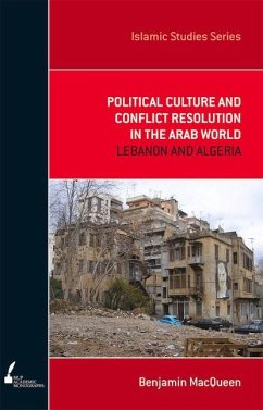 Political Culture and Conflict Resolution in the Arab World - Macqueen, Benjamin