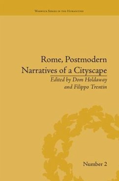 Rome, Postmodern Narratives of a Cityscape - Holdaway, Dom