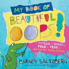 My Book of Beautiful Oops! - Saltzberg, Barney