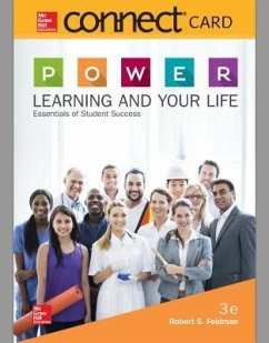 Connect Access Card for P.O.W.E.R. Learning and Your Life: Essentials of Student Success - Feldman, Robert S.