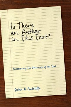 Is There an Author in This Text? - Sutcliffe, Peter A.