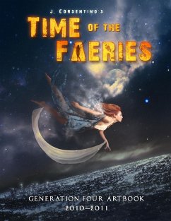 Time of the Faeries Generation 4 Art Book - Corsentino, J.