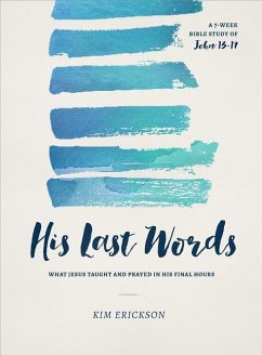 His Last Words - Erickson, Kim