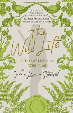 The Wild Life - Lewis-Stempel, John