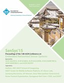 SenSys 15 13th ACM Conference on Embedded Networked Sensor Systems