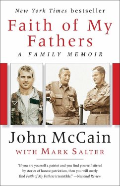 Faith of My Fathers: A Family Memoir - Mccain, John; Salter, Mark