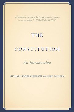 The Constitution - Paulsen, Michael Stokes; Paulsen, Luke