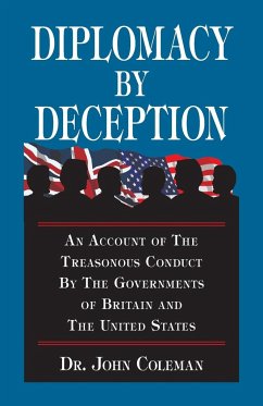 Diplomacy By Deception - Coleman, John