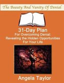 31-Day Plan for Overcoming Denial: Day Book