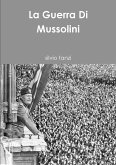 La Guerra Di Mussolini