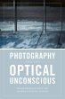 Photography and the Optical Unconscious - Bild 1