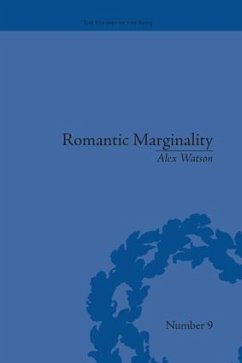 Romantic Marginality - Watson, Alex