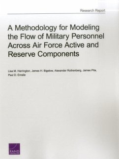 A Methodology for Modeling the Flow of Military Personnel Across Air Force Active and Reserve Components - Harrington, Lisa M; Bigelow, James H; Rothenberg, Alexander