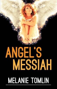 Angel's Messiah - Tomlin, Melanie