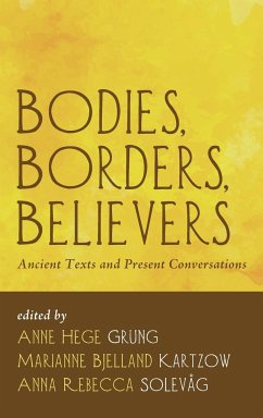 Bodies, Borders, Believers