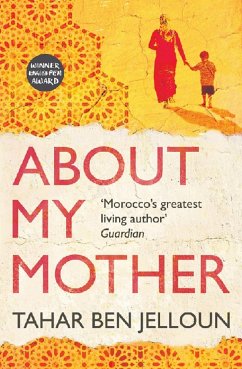 About My Mother (eBook, ePUB) - Ben Jelloun, Tahar