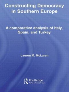 Constructing Democracy in Southern Europe - McLaren, Lauren M