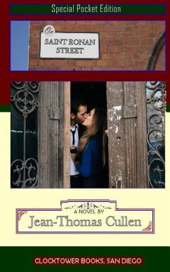 On Saint Ronan Street: A Love Affair: (Special Pocket Edition) - Cullen, Jean-Thomas