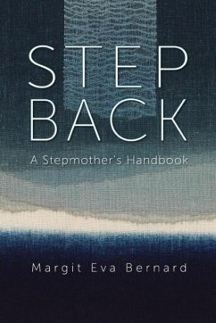 STEP BACK - Bernard, Margit Eva