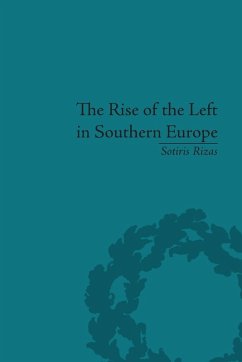 Cover The Rise of the Left in Southern Europe