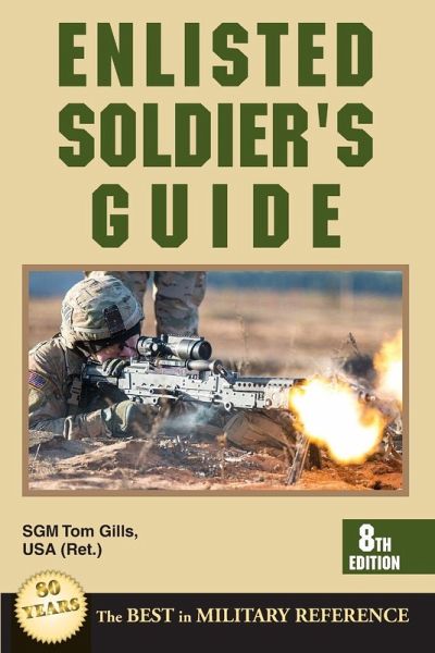 Enlisted Soldier's Guide