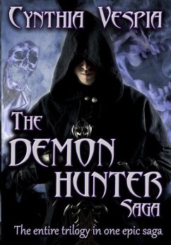 The Demon Hunter Saga - Vespia, Cynthia