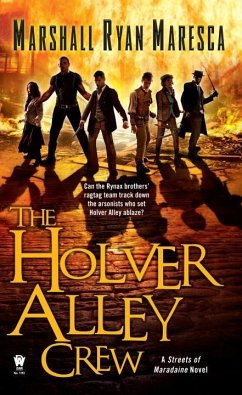 The Holver Alley Crew - Maresca, Marshall Ryan
