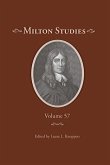 Milton Studies: Volume 57