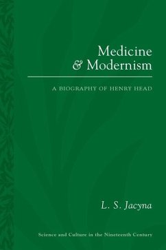 Medicine and Modernism - Jacyna, L S