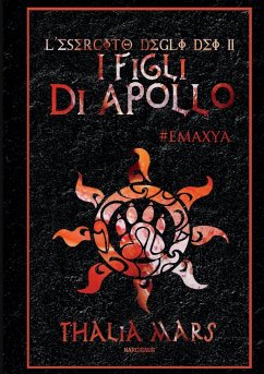 I Figli di Apollo - L'Esercito degli Dei #2 - Mars, Thalia